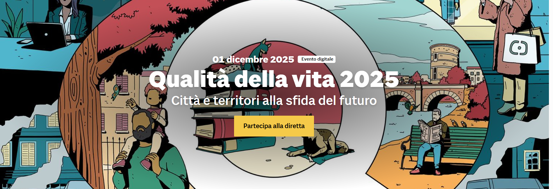 Qualità della vita 2025 Città e territori alla sfida del futuro